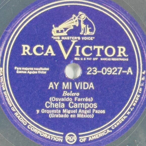 Chela Campos - Ay Mi Vida / Cobardía "Bolero" - 23-0927 RCA Victor 78 RPM 10" - Picture 2 of 4